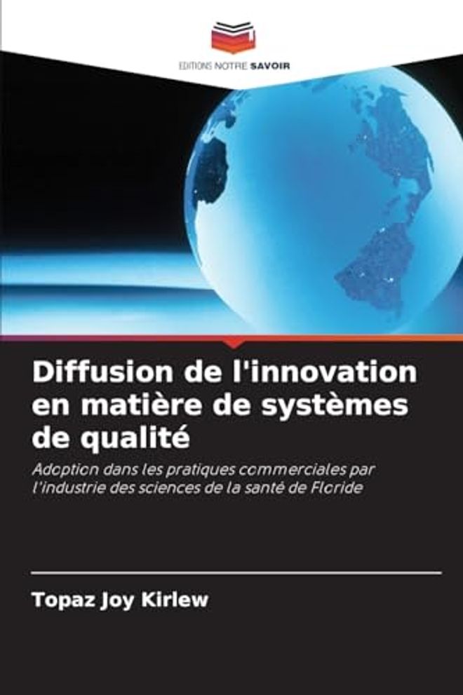 Diffusion de l'innovation en matière de systèmes de qualité
